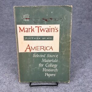 Mark Twain Picture of His America PB 1966 College Research Papers Vintage Book